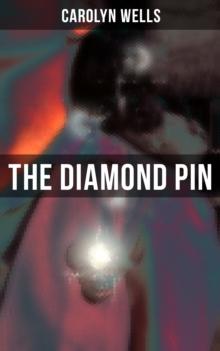 THE DIAMOND PIN : A Detective Fleming Stone Murder Mystery