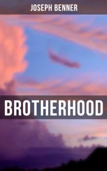 Brotherhood : An Impersonal Message (Spirituality & Personal Growth)