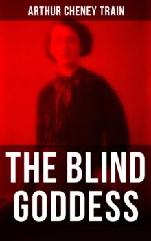 The Blind Goddess : Murder Mystery & Legal Thriller