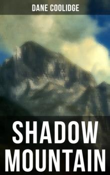 Shadow Mountain : A Western Mystery