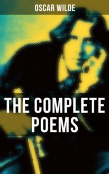 The Complete Poems of Oscar Wilde