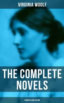 The Complete Novels - 9 Books in One Edition