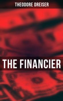 THE FINANCIER : An American Classic