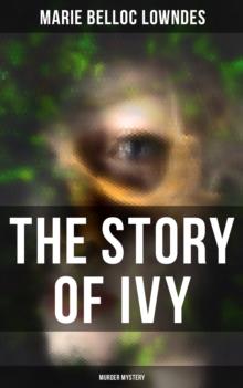 THE STORY OF IVY (Murder Mystery)