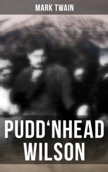 PUDD'NHEAD WILSON