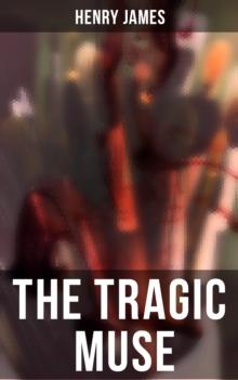 THE TRAGIC MUSE : Victorian Romance Novel