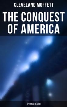 The Conquest of America: Dystopian Classic