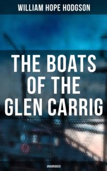 The Boats of the Glen Carrig (Unabridged)