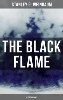 The Black Flame (Dystopian Novel)