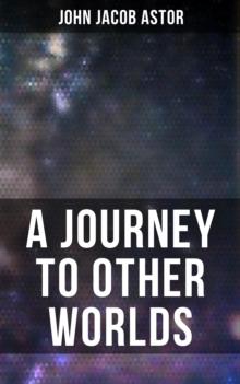 A Journey to Other Worlds