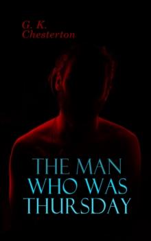 The Man Who Was Thursday : Political Thriller