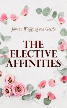 The Elective Affinities