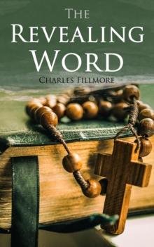 The Revealing Word : Dictionary of Metaphysical Terms