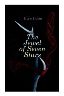 The Jewel of Seven Stars : Horror Novel