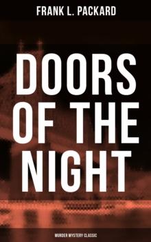 Doors of the Night (Murder Mystery Classic) : Thriller Novel