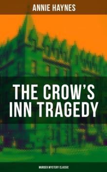 THE CROW'S INN TRAGEDY (Murder Mystery Classic)