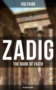 ZADIG - The Book of Faith (Historical Novel) : A Story from Ancient Babylonia