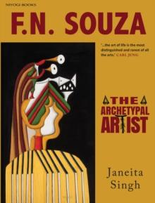 F.N. Souza : The Archetypal Artist