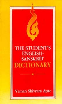 The Student's English Sanskrit Dictionary