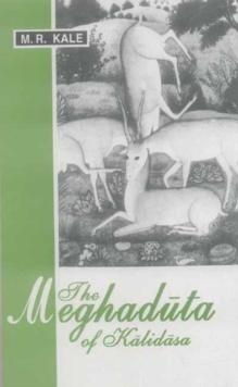 The Meghaduta of Kalidasa