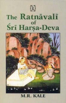 The Ratnavali of Sri harsa-deva