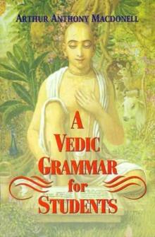 A Vedic Grammar for Students