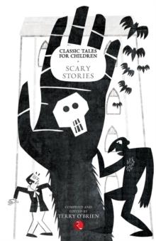 Classic Tales for Children : Scary Stories