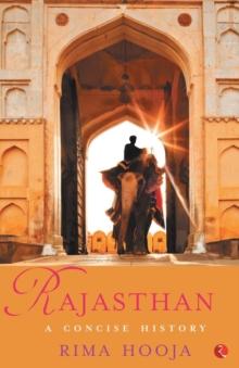 RAJASTHAN : A Concise History