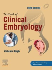 Textbook of Clinical Embryology, 3rd Edition - E-Book