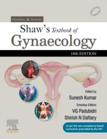 Howkins & Bourne: Shaw's Textbook of Gynaecology, 18th Edition - E-Book