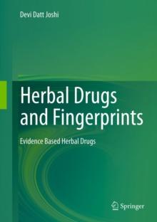 Herbal Drugs and Fingerprints : Evidence Based Herbal Drugs