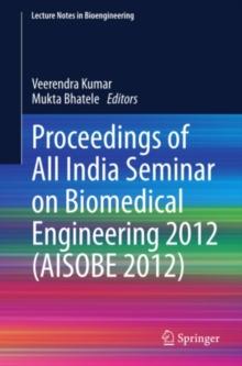 Proceedings of All India Seminar on Biomedical Engineering 2012 (AISOBE 2012)