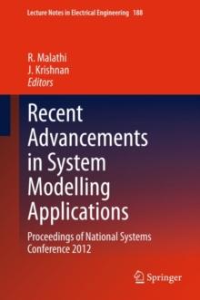 Recent Advancements in System Modelling Applications : Proceedings of National Systems Conference 2012