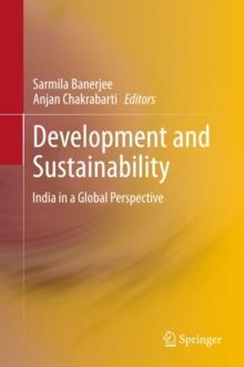 Development and Sustainability : India in a Global Perspective