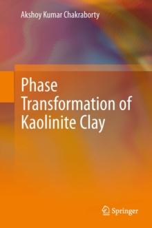 Phase Transformation of Kaolinite Clay