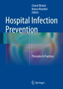 Hospital Infection Prevention : Principles & Practices