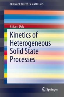 Kinetics of Heterogeneous Solid State Processes