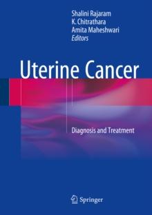 Uterine Cancer : Diagnosis and Treatment