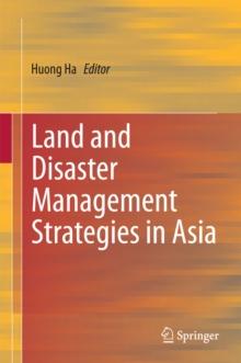 Land and Disaster Management Strategies in Asia