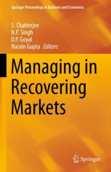 Managing in Recovering Markets