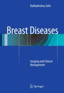 Breast Diseases : Imaging and Clinical Management