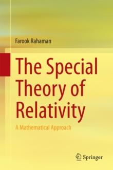 The Special Theory of Relativity : A Mathematical Approach