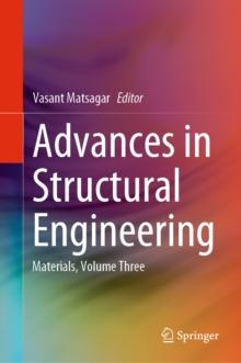 Advances in Structural Engineering : Materials, Volume Three