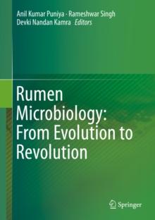 Rumen Microbiology: From Evolution to Revolution