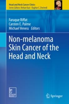 Non-melanoma Skin Cancer of the Head and Neck