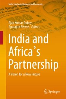 India and Africa's Partnership : A Vision for a New Future