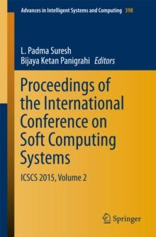 Proceedings of the International Conference on Soft Computing Systems : ICSCS 2015, Volume 2