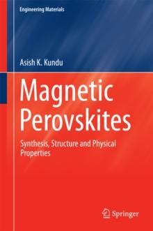 Magnetic Perovskites : Synthesis, Structure and Physical Properties