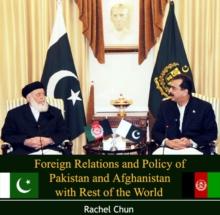 Foreign Relations and Policy of Pakistan and Afghanistan with Rest of the World