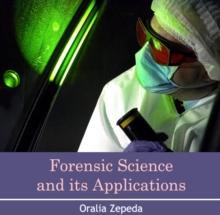 Forensic Science & its Applications